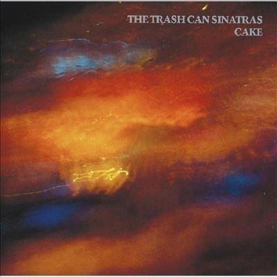 Trashcan Sinatras Cake LP | 