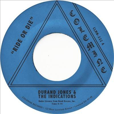 Durand Jones & The Indications Ride Or Die/More Than Ever 7inch Single | 