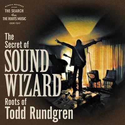 Various Artists 音を操る、魔術師の秘密 -トッド・ラングレンをめぐる