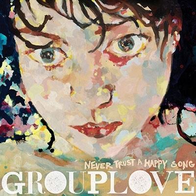 Grouplove Never Trust A Happy Song＜限定盤/Bone Vinyl＞ LP | 