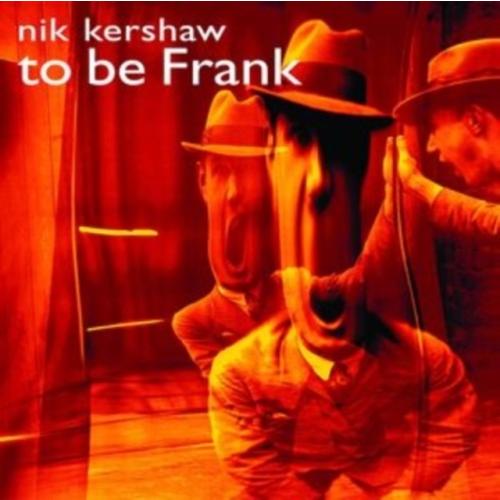 Nik Kershaw To Be Frank CD | 