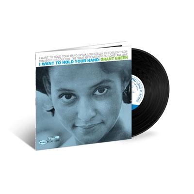 Grant Green I Want To Hold Your Hand＜限定盤＞ LP | 