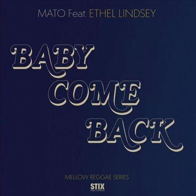 Mato Baby Come Back 7inch Single | 
