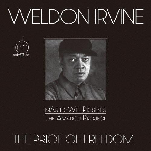 Weldon Irvine ザ・プライス・オブ・フリーダム＜初回限定生産盤＞ CD | 