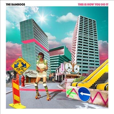 The Bamboos This Is How You Do It LP | 