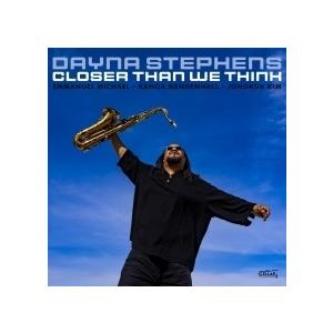 Dayna Stephens Closer Than We Think CD | 