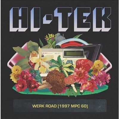 Hi-Tek Werk Road (1997 MPC 60) LP | 