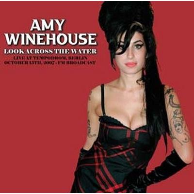 Amy Winehouse Look Across The Water: Live At The Tempodrom, Berlin, October 15th, 2007 - FM Broadcast LP | 