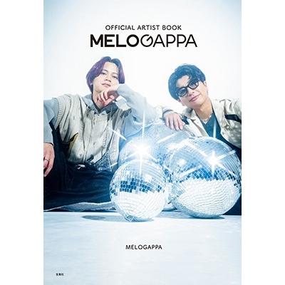 MELOGAPPA OFFICIAL ARTIST BOOK Book : タワーレコード Yahoo!店