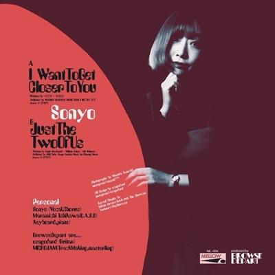 Sonyo I Want to Get Closer to You /Just The Two Of Us 7inch Single |  | 01