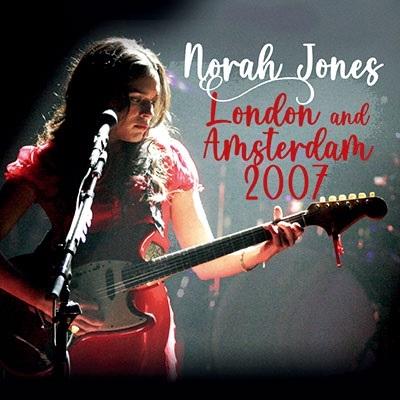 Norah Jones London and Amsterdam 2007＜初回限定盤＞ CD | 
