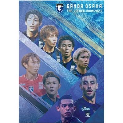 ガンバ大阪 ガンバ大阪 THE LOCKER ROOM 2023 〜明暗・光明〜 Blu-ray Disc | 
