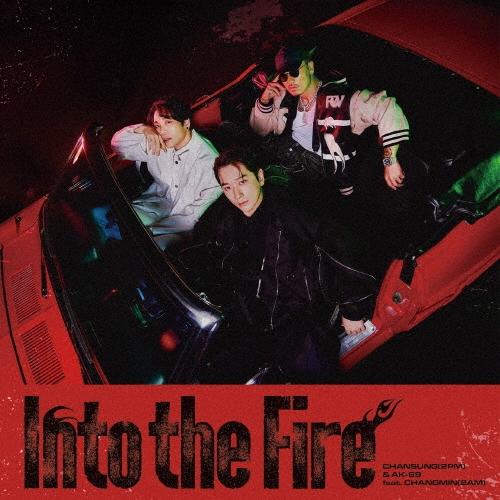 CHANSUNG (From 2PM) Into the Fire ［CD+Blu-ray Disc］ 12cmCD Single | 