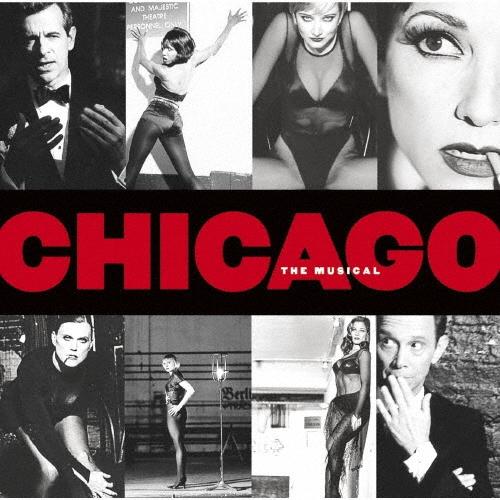 The New Broadway Cast ミュージカル『シカゴ』ニュー・ブロードウェイ・キャスト・レコーディング Blu-spec CD2 | 
