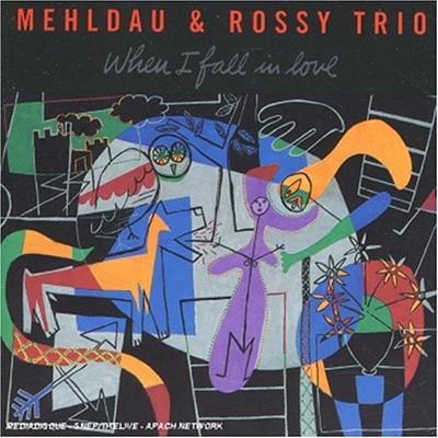 Mehldau & Rossy Trio When I Fall In Love CD | 