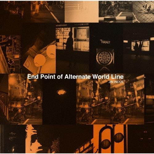 JIN INOUE End Point of Alternate World Line CD | 