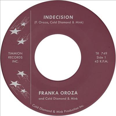 Franka Oroza Indecision 7inch Single | 