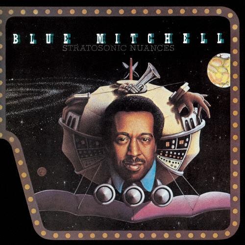 Blue Mitchell ストラトソニック・ニュアンス CD | 
