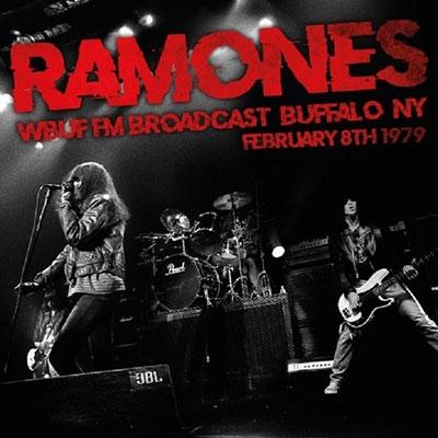 Ramones WBUF FM Broadcast, Buffalo, NY, February 8th 1979 CD | 