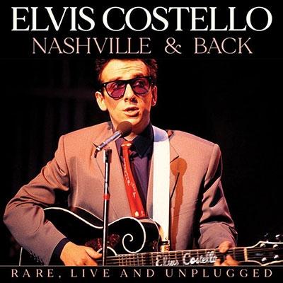 Elvis Costello Nashville & Back CD | 