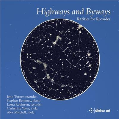 ジョン・ターナー (Recorder) Highways and Byways - リコーダーのための稀少小品集 CD | 