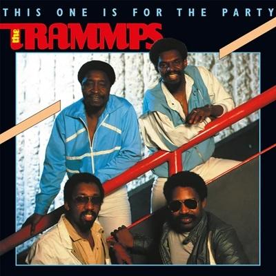 The Trammps This One Is For The Party (Expanded Edition)＜限定盤＞ LP | 
