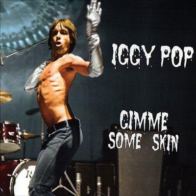 Iggy Pop Gimme Some Skin - the 7"" Collection CD | 