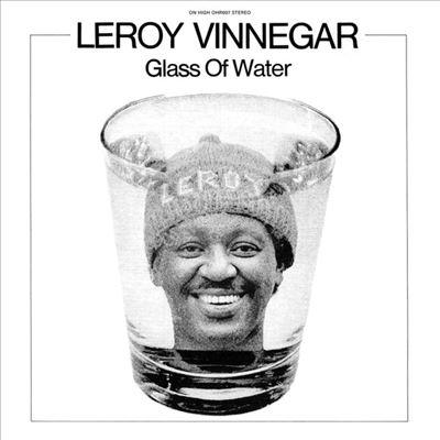Leroy Vinnegar Glass Of Water LP | 