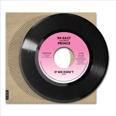 94 East If We Dont 7inch Single | 
