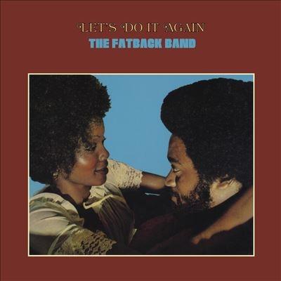 The Fatback Band Let's Do It Again LP | 
