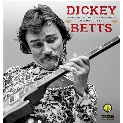 Dickey Betts Live From the Lone Star Roadhouse CD | 
