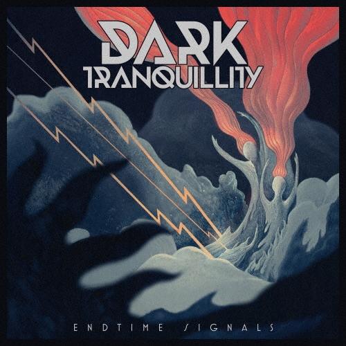 Dark Tranquillity エンドタイム・シグナルズ CD | 