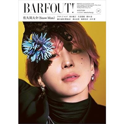 ブラウンズブックス  BARFOUT! バァフアウト! 2024年8月号 AUGUST 2024 VOLUME 347 佐久間大介(Snow Man) Book