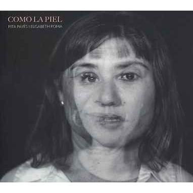 Rita Payes コモ・ラ・ピエル CD | 