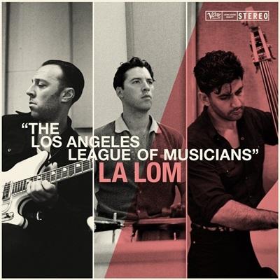La Lom The Los Angeles League Of Musicians CD | 