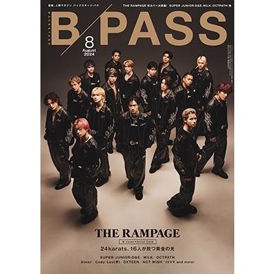 BACKSTAGE PASS (バックステージ・パス) 2024年 08月号 [雑誌] Magazine | 