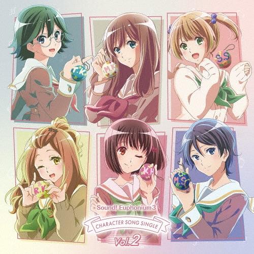 Various Artists TVアニメ『響け!ユーフォニアム3』キャラクターソング