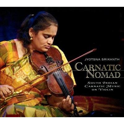 Jyotsna Srikanth Carnatic Nomad CD | 