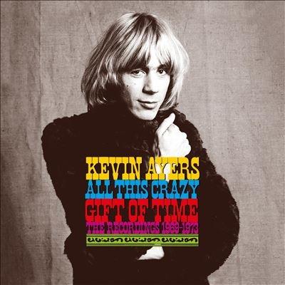 Kevin Ayers All This Crazy Gift of Time: The Recordings 1969-1973 ［9CD+Blu-ray Disc］ CD | 