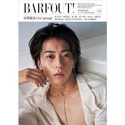 ブラウンズブックス  BARFOUT! バァフアウト! 2024年9月号 SEPTEMBER 2024 VOLUME 348 末澤誠也(Aぇ! group) Book | 