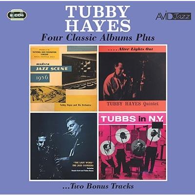 Tubby Hayes Four Classic Albums Plus (Modern Jazz Scene / After Lights Out / The Last Word / Tubbs In N.Y.) CD | 