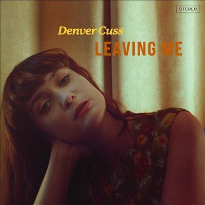 Denver Cuss Leaving me CD | 