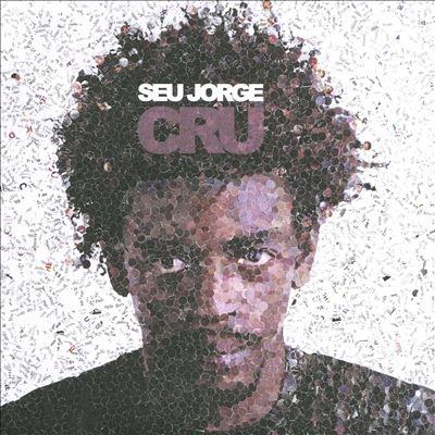 Seu Jorge Cru CD | 