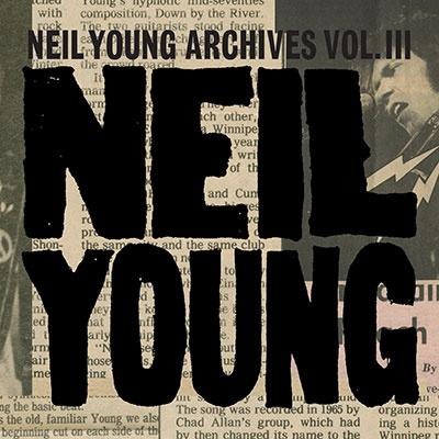 Neil Young Neil Young Archives Vol. III (1976-1987) CD | 