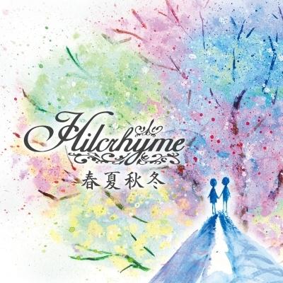 Hilcrhyme 春夏秋冬 7inch Single | 