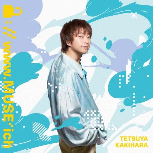柿原徹也 ://www.MUSE'ich＜通常盤＞ CD | 