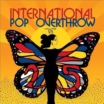 Various Artists International Pop Overthrow: Volume 25 CD | 
