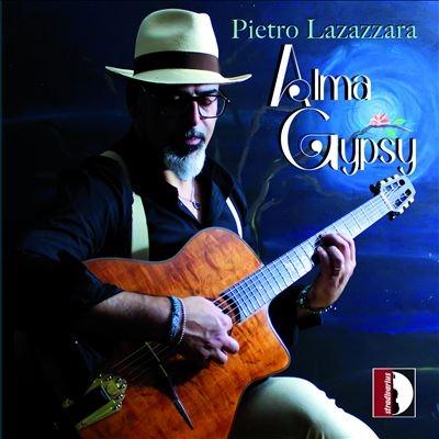 Pietro Lazazzara 「アルマ・ジプシー」〜ピエトロ・ラツァッツァーラ自作自演集 CD | 