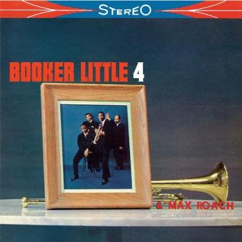 Booker Little Booker Little 4 & Max Roach＜限定盤＞ LP | 