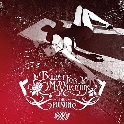 Bullet For My Valentine The Poison (20th Anniversary)＜完全生産限定盤/Transparent Red Vinyl＞ LP | 